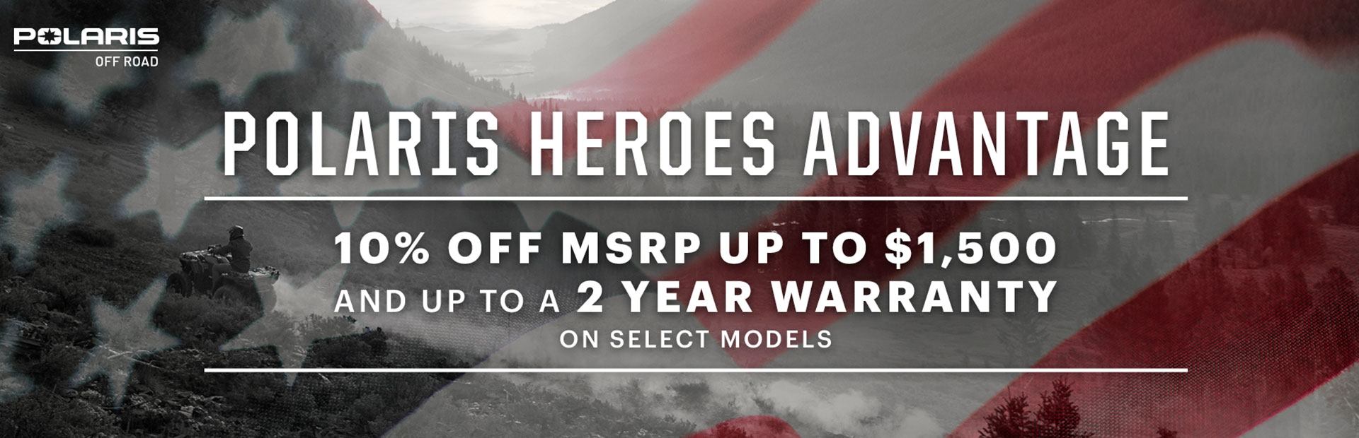 Polaris Promotion: 10% off MSRP on select models.